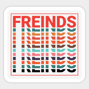 freinds Sticker